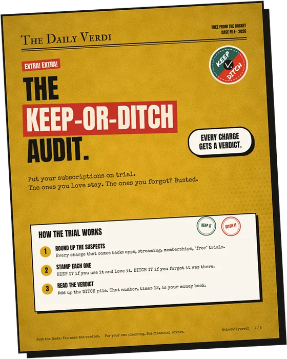 Cover of The Keep-or-Ditch Audit from The Daily Verdi: every charge gets a verdict.